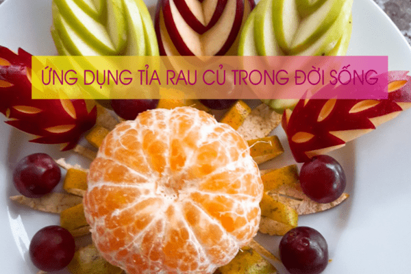 Ứng dụng tỉa rau củ trong đời sống